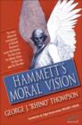 Image for Hammett&#39;s Moral Vision