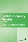 Image for Faith community nursing: scope and standards of practice.