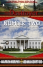 Image for Number Two: A Special Edition Destroyer Novella