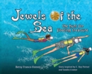 Image for Jewels of the Sea : the hunt for floating treasure