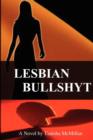 Image for Lesbian Bullshyt