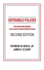 Image for Defensible Policies : Developing and Implementing Valid Policies for Problem-oriented Policing, Second Edition