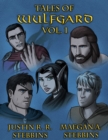 Image for Tales of Wulfgard, Volume 1
