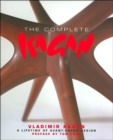 Image for Complete Kagan, The: Vladimir Kagan - a Lifetime of Avant-garde Design