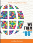 Image for WE THEM and all of US : Anti-Bias Curriculum