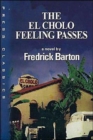 Image for El Cholo Feeling Passes