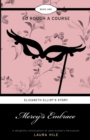 Image for Mercy&#39;s Embrace : Elizabeth Elliot&#39;s Story - So Rough a Course