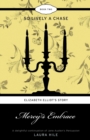 Image for Mercy&#39;s Embrace : Elizabeth Elliot&#39;s Story - So Lively a Chase