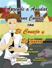 Image for Aprende a Anudar una Corbata con El Conejo y El Zorro (Learn To Tie A Tie With The Rabbit And The Fox)