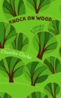 Image for Knock on Wood: A Short Story