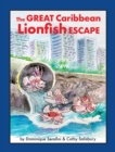 Image for The Great Caribbean Lionfish Escape