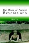 Image for The Book of Ancient Revelations