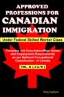 Image for Approved Professions for Canadian Immigration Vol-2 (J-W) Under Federal Skilled Worker Class