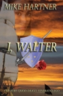 Image for I, Walter