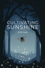 Image for Cultivating Sunshine