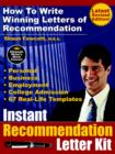 Image for Instant Recommendation Letter Kit - How To Write Winning Letters of Recommendation (Revised Edition - POD)