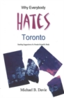Image for Why Everybody Hates Toronto