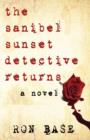 Image for The Sanibel Sunset Detective Returns