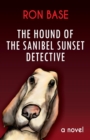 Image for The Hound of the Sanibel Sunset Detective