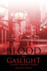 Image for Blood by Gaslight