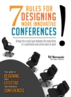 Image for Seven Rules For Designing More Innovative Conferences