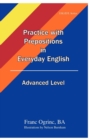 Image for Practice with Prepositions in Everyday English Advanced Level