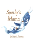 Image for Sparky&#39;s Mama