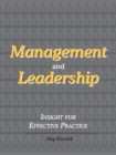 Image for Management and Leadership : Insight for Effective Practice
