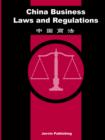 Image for China Business Laws and Regulations