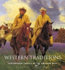 Image for Western Traditions : Contemporary Artists of the American West