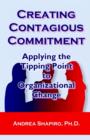Image for Creating Contagious Commitment