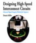 Image for Designing High-Speed Interconnect Circuits