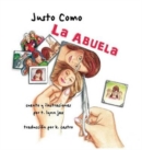Image for Justo Como La Abuela