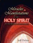Image for Miracles and Manifestations of the Holy Spirit in the History of the Church