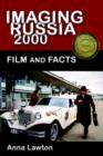 Image for Imaging Russia 2000 : Film and Facts