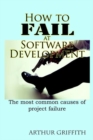 Image for How to Fail at Software Development