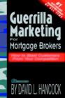Image for Guerrilla Marketing For Mortgage Brokers