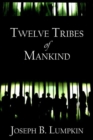 Image for Twelve Tribes of Mankind