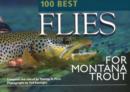 Image for 100 Best Flies for Montana Trout