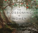 Image for The Blossoming of Women