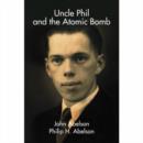Image for Uncle Phil and the Atomic Bomb