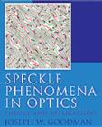 Image for Speckle Phenomena in Optics : Theory and Applications