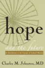 Image for Hope and the Future : An Introduction to the Concept of Cultural Maturity