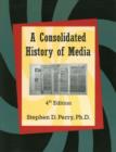 Image for Consolidated History of Media
