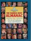 Image for Famous Idiot Almanac : v. 1 : The Art of Confusing Fame with Wisdom