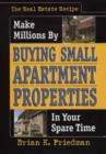 Image for Real Estate Recipe : Make Millions by Buying Small Apartment Properties in Your Spare Time