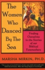Image for The Women Who Danced by the Sea
