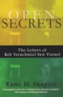 Image for Open Secrets : The Letters of Reb Yerachmiel ben Yisrael