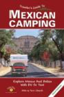 Image for Traveler&#39;s Guide to Mexican Camping : Explore Mexico and Belize with RV or Tent