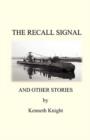 Image for Recall Signal &amp; Other Stories